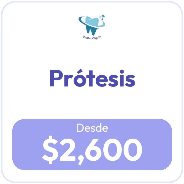 Prótesis acrílica $2,600.00 y prótesis flexible $3,600.00